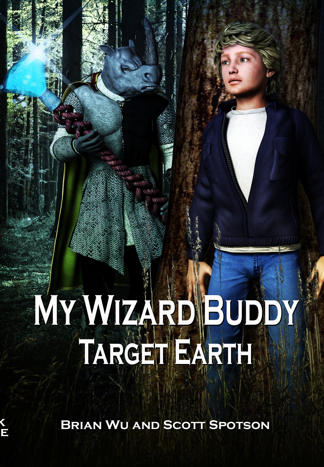My Wizard Buddy: Target Earth book cover